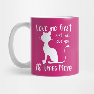 Loving Cat Quotes Mug